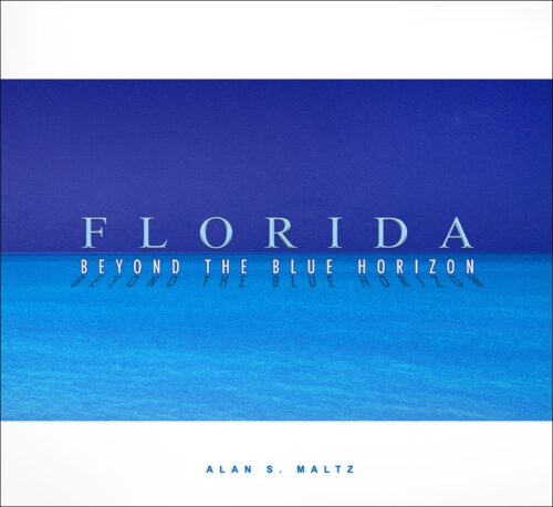 Florida Beyond the Blue Horizon