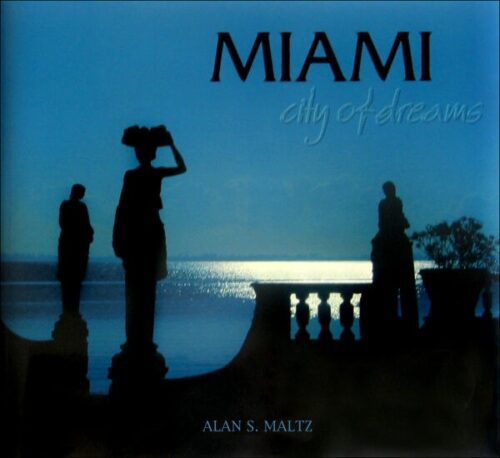 Miami - City of Dreams